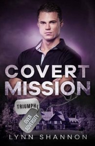 covert mission, lynn shannon
