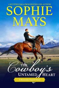cowboy's untamed, sophie mays