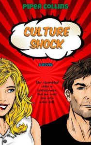 culture shock, piper collins