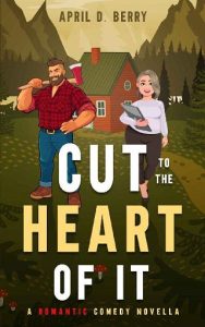cut to heart, april berry