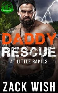 daddy rescue, zack wish