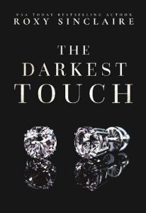 darkest touch, roxy sinclaire