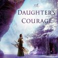 daughter's courage misty m beller