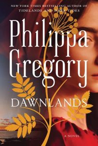 dawnlands, philippa gregory