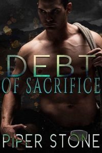debt sacrifice, piper stone
