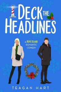 deck headlines, teagan hart