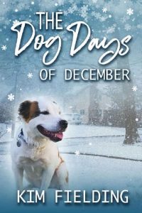 dog days, kim fielding