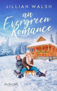 evergreen romance, jillian walsh