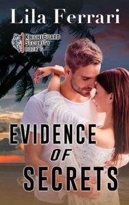 evidence secrets, lila ferrari