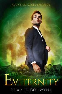 eviternity, charlie godwyne