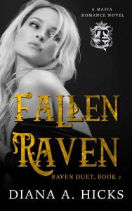 fallen raven, diana a hicks