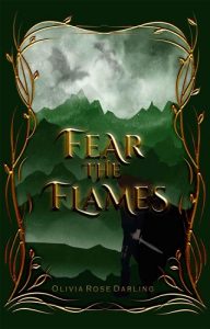 fear flames, olivia rose darling