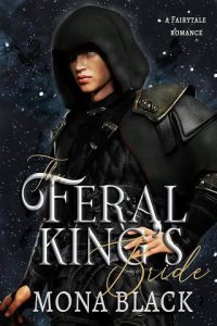 feral king's bride, mona black