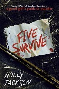 five survive, holly jackson