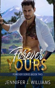 forever yours, jennifer j williams