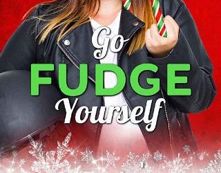 go fudge yourself lana dash