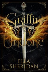 griffin undone, ella sheridan