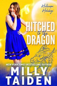 hitched dragon, milly taiden