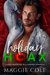 holiday hoax, maggie cole