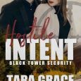hostile intent tara grace ericson
