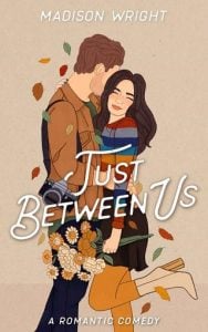 just between us, madison wright