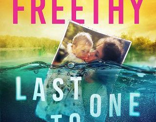 last one barbara freethy