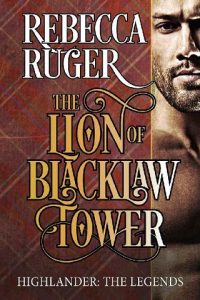 lion blacklaw tower, rebecca ruger