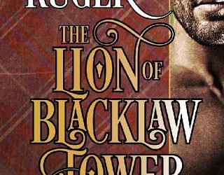 lion blacklaw tower rebecca ruger