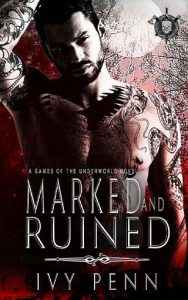 marked ruined, ivy penn