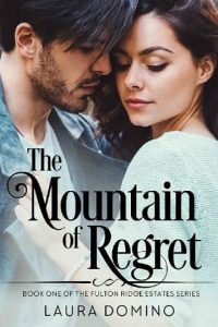 mountain regret, laura domino