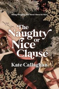 naughty nice clause, kate callaghan