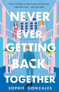 never ever, sophie gonzales