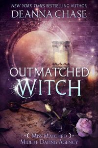 outmatched witch, deanna chase