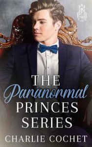 paranormal prince, charlie cochet