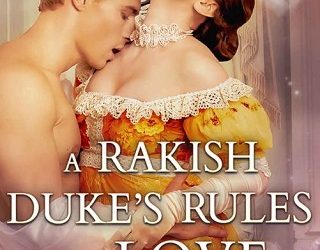 rakish duke's rules daphne rayne
