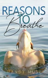reasons breathe, mandy muse