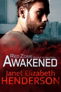 red zone awakened, janet elizabeth henderson