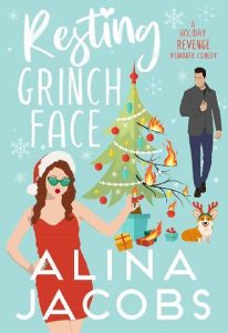resting grinch face, alina jacobs