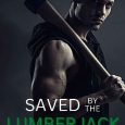 saved lumberjack victoria gale