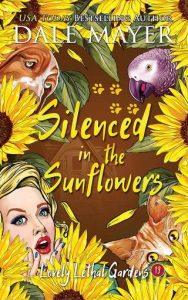 silenced sunflowers, dale mayer