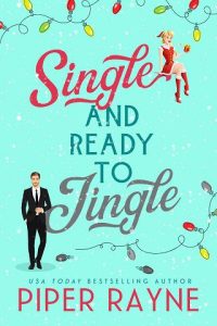 single ready jingle, piper rayne
