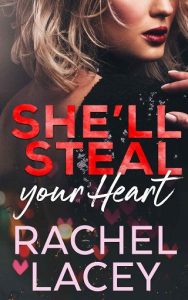 steal heart, rachel lacey