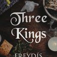three kings freydis moon