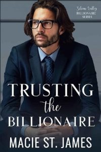 trusting billionaire, macie st james