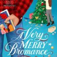 very merry bromance lyssa kay adams