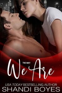 way we are, shandi boyes