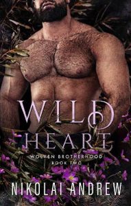 wild heart, nikolai andrew