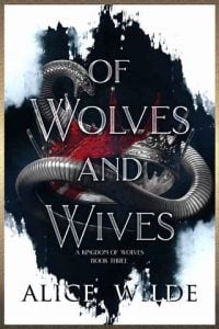 wolves wives, alice wilde