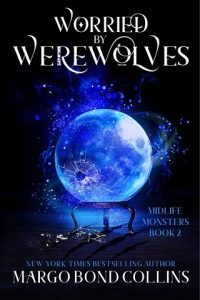 worried werewolves, margo bond collins