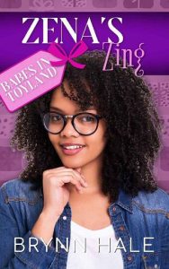 zena's zing, brynn hale